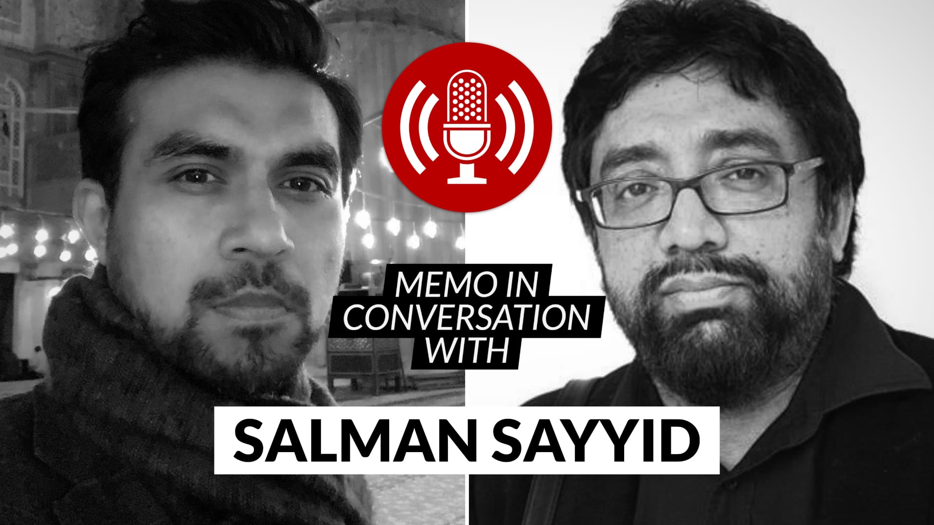 MEMO in conversation with Prof Salman Sayyid