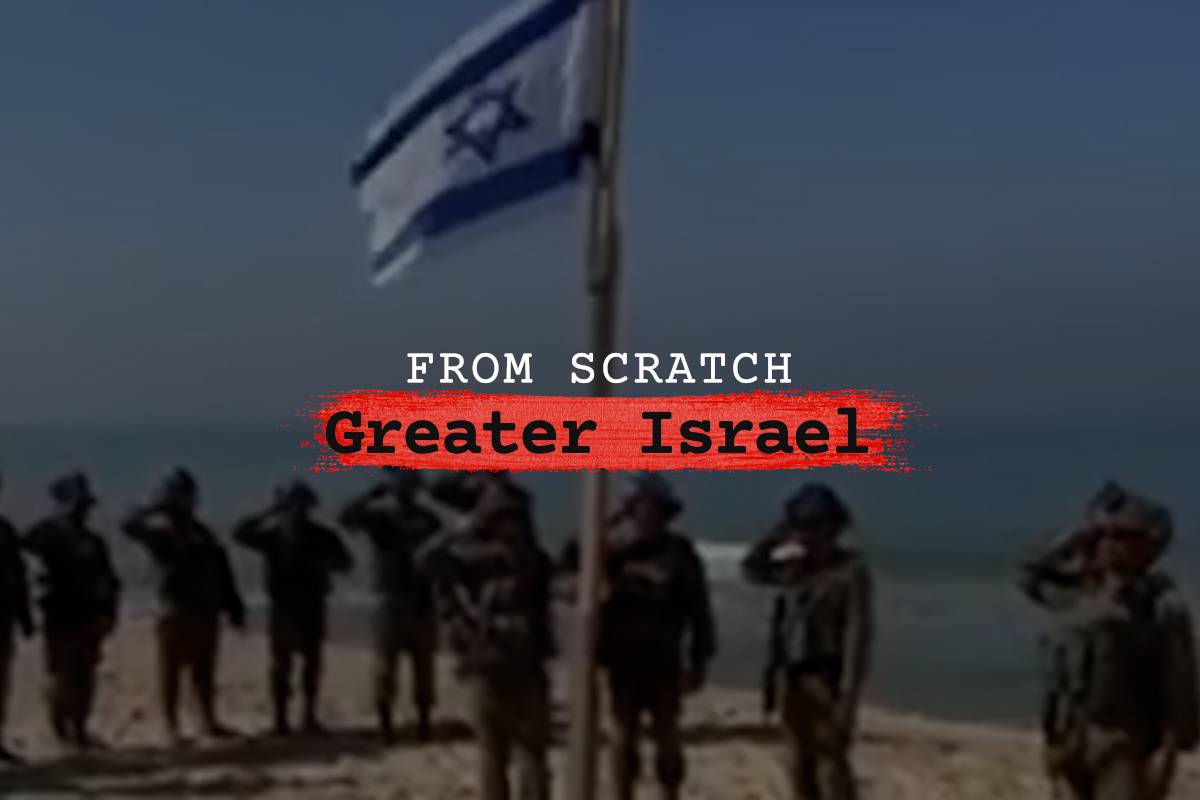 Thumbnail - From Scratch: ‘Greater Israel’