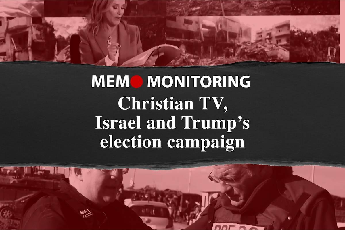 MEMO Monitoring: Christian TV, Israel and Trump's election campaign