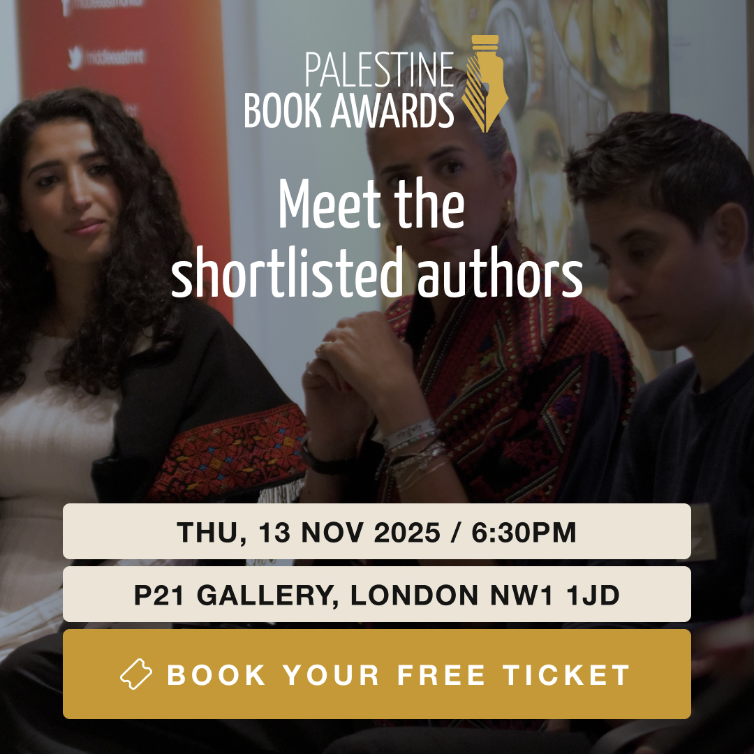 Palestine Book Awards 2025 (Pre-launch Evening) – Middle East Monitor