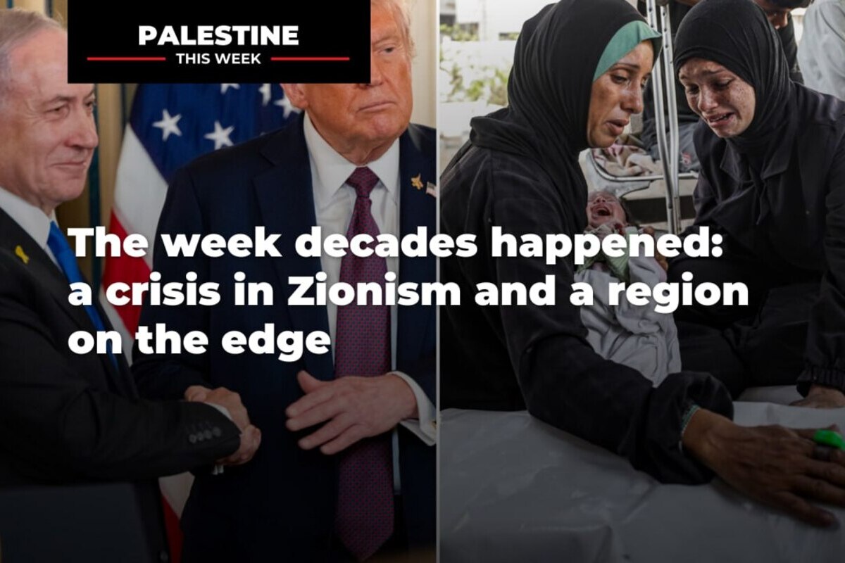 The week decades happened: a crisis in Zionism and a region on the edge